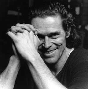 Willem Dafoe